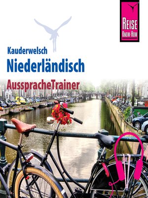 cover image of Reise Know-How Kauderwelsch AusspracheTrainer Niederländisch